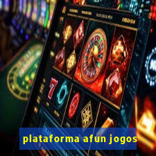 plataforma afun jogos